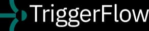 TriggerFlow